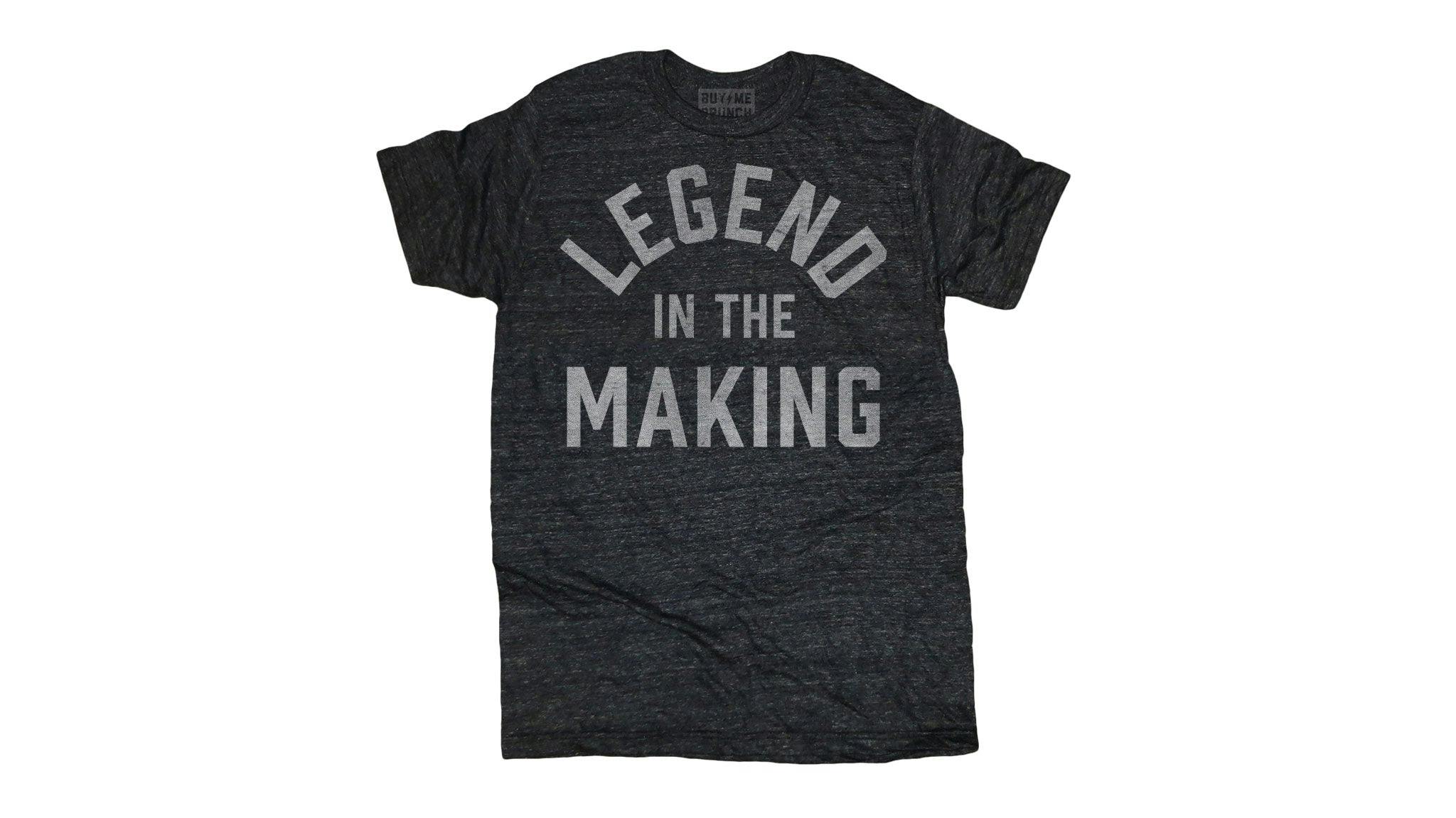 Legend In The Making Tee